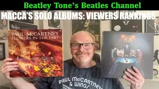 Paul McCartney's Solo Albums Ranked by my Channel's Viewers