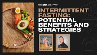 Intermittent Fasting: Potential Benefits and Strategies