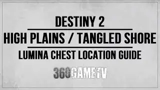Destiny 2 Lumina Chest Location - High Plains / Tangled Shore - System Positioning Device