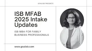 ISB MFAB - ISB PGP for Family Business Professionals 2025 intake