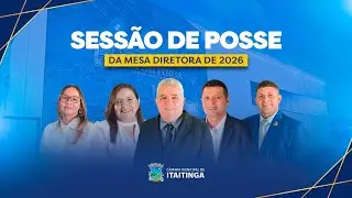 SESSÃO SOLENE DE POSSE DA MESA DIRETORA - 2026
