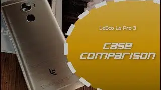 Top 7 Cases for Leeco Le Pro 3: Ultimate Comparison