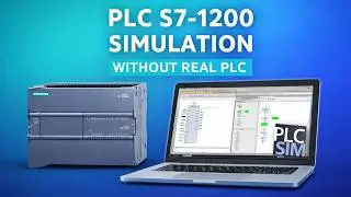 PLC Simulation Made Easy | Siemens S7-1200 + PLCSIM Full Guide