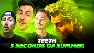 5 Seconds of Summer - Teeth (Live From The Vault) *РЕАКЦИЯ*