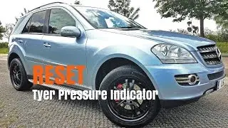 Mercedes ML M Class Reset Run Flat Indicator Tyre Pressure Low