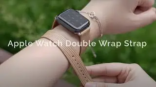 Mastering the Double Wrap Strap: A Complete Guide for Apple Watch Lovers