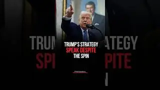 Why Trump Talks Even When The Media Twists His Words!