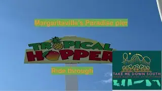 Tropical hopper ride through Margaritaville&rsquo;s paradise pier Biloxi, Mississippi - Take me down South