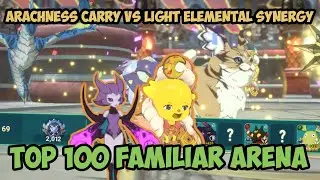 Arachness Still Carry to Top 100 Familiar Arena vs Light Elemental Synergy - Ni No Kuni Crossworlds