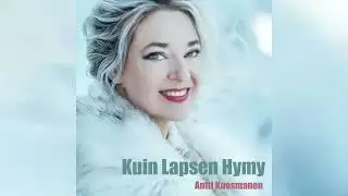 Antti Kuosmanen - Kuin Lapsen Hymy  (The Man With The Child in His Eyes) Kate Bush Cover