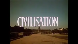Kenneth Clark's Civilisation. Episode 1, The Skin of our Teeth.