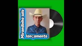 MIRANDINHA SOLO 2026 NÃO DÁ MAIS PRA MIM 