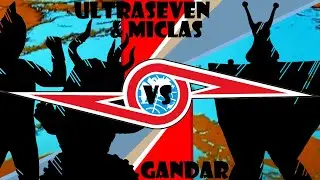 Ultraseven & Miclas vs Gandar & Alien Pole