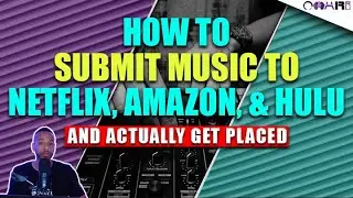 How To Submit Music To Netflix, Amazon, & Hulu (AND Actually Get Placed)