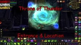 Throne of Thunder Raid Entrance & Location