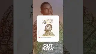 THE SOUND OF HOS PRESENCE by Oluwalonibisi now, out on all digital platforms #viral #newpraisesongs