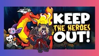 [Stryker Plays] Keep the Heroes Out! Demo