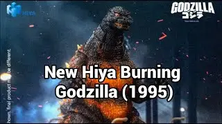 New Hiya Burning Godzilla (1995) figure!