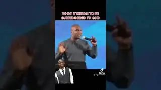 What does it mean to Surrender to GOD -/ Apostle Joshua Selman
