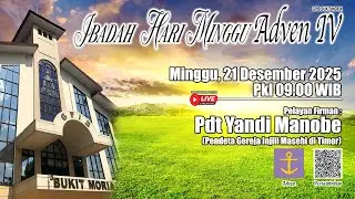 HARI MINGGU ADVEN IV, 21 Desember 2025, Pkl 09.00WIB