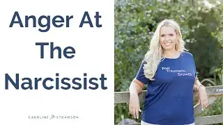 Anger At The Narcissist