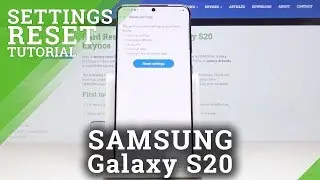 How to Reset Settings in Samsung Galaxy S20 &ndash; Restore Default Configuration