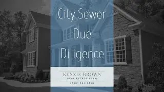 City Sewer Due Diligence