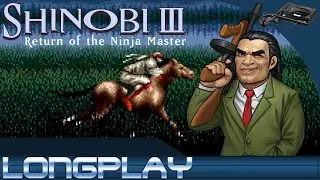 [Longplay] Shinobi 3: Return of the Ninja Master (Megadrive / Genesis)