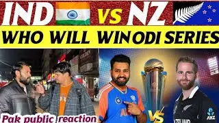 Ind vs Nz|Who will win odi Series|Pak public on india|Pak public on india latest|Pak public reaction