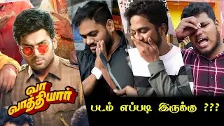 Vaa Vaathiyaar Public Review | Vaa Vaathiyaar Review | Vaa Vaathiyaar Movie Review | Karthi