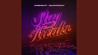 Stay Awake (Joshua Cooke Extended Remix)