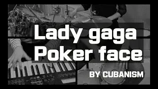 'Lady gaga - Poker face' Cover by Cubanism Korea Latin Band