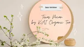 Texas Pecan Tea by KAI Tea