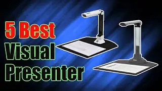 5 Best Visual Presenter