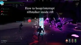 Dauntless: How to boop/interrupt riftstalker inside rift