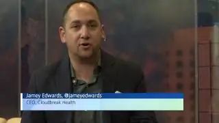 Experience, Empowering, and Engaging Patients | Jamey Edwards