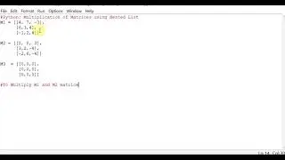Python Multiplication of Matrices using Nested List