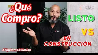 Ventajas y desventajas de COMPRAR APARTAMENTO listo o en construcci&oacute;n, mercado REP&Uacute;BLICA DOMINICANA