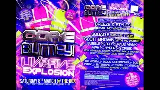 Scott Brown & MC Storm - Core Blimey UV Rave Explosion