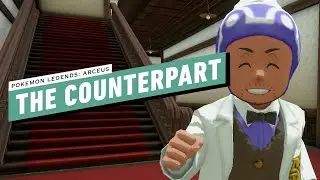 Pokemon Legends: Arceus Walkthrough - The Counterpart