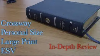 Crossway Large Print Personal Size ESV Review