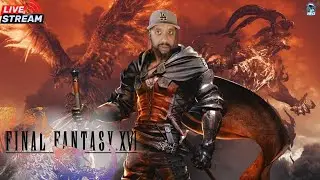 💠 Final Fantasy 16 Live Stream 1 | Full Gameplay Walkthrough & Story Mode