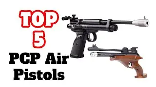 Best PCP Air Pistols Review On Market !! PCP Air Pistols (Buying Guide)