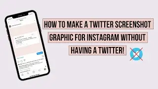 How To Make A Twitter Screenshot Graphic for Instagram WITHOUT Having a Twitter!