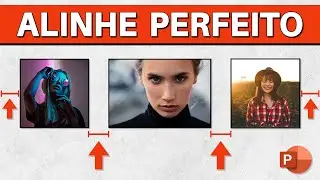 Como Alinhar Perfeitamente no PowerPoint