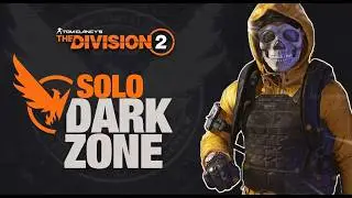 *SOLO IN THE DARK ZONE* The Division 2: DZ Build & Gameplay in 2026