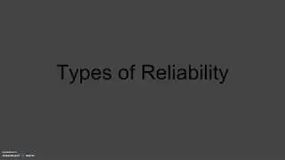 Types of Reliability
