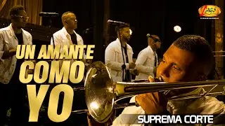 Suprema Corte - Un Amante Como Yo  |  Concierto en Vivo 30 Años