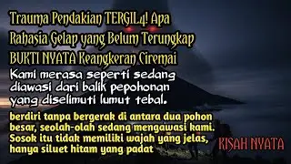MENYERAMKAN Inilah 7 titik paling wingit dan tersembunyi di jalur pendakian Gunung Ciremai Kuningan