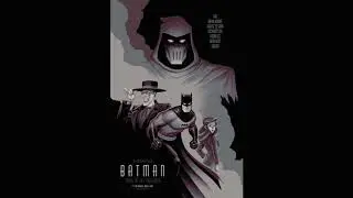 Batman Mask of the Phantasm  - Theme